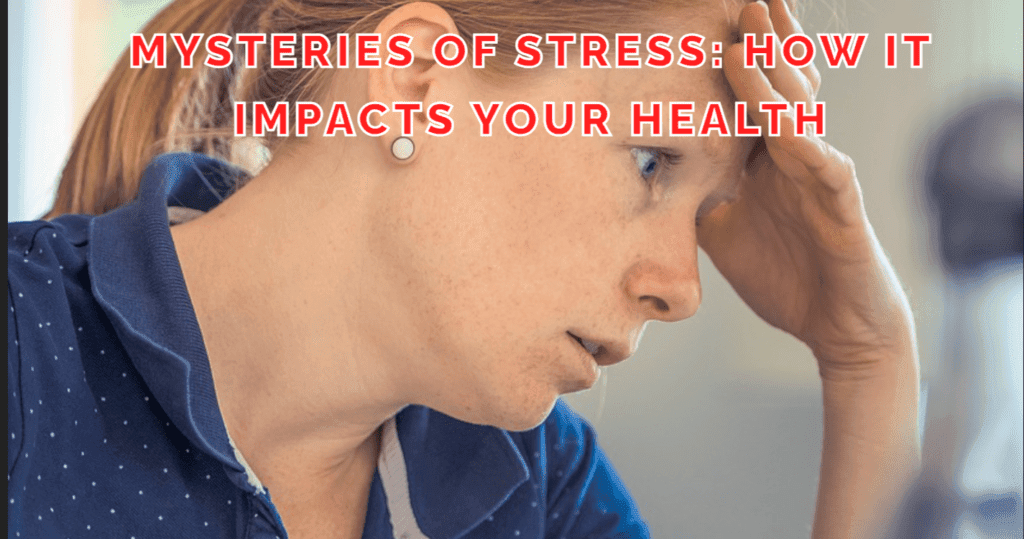  "Discover the hidden effects of stress on your physical and mental well-being. Gain insights on managing and reducing stress for a healthier life. Read more to unravel the mysteries of stress.